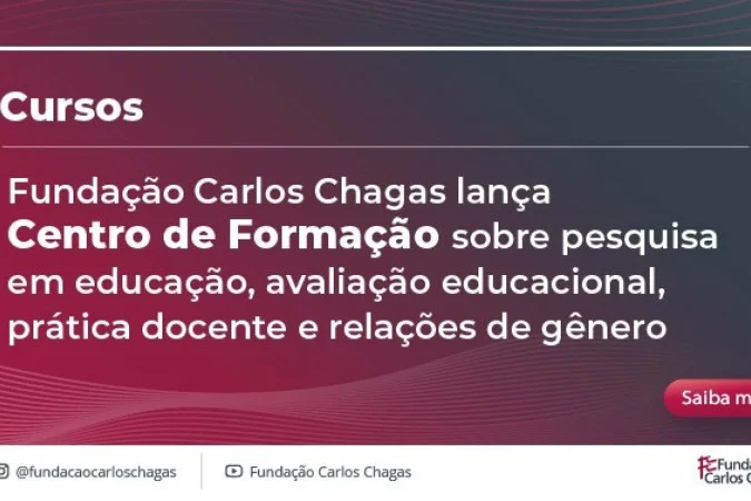 Fundação Carlos Chagas abre cursos inéditos focados em pesquisa